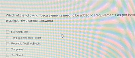 You have 3 hours to complete the exam. . Which of the following properties are available in tosca